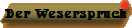 Der Weserspruch